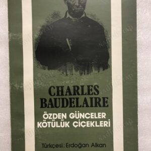 Özden Günceler  Kötülük Çiçekleri