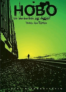 HOBO  Bir Serserinin Yol Notları